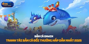 Bắn cá OKWIN
