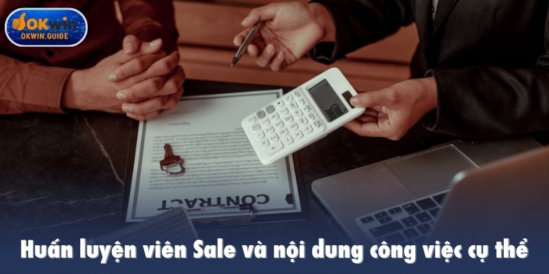 Huấn luyện viên Sale và nội dung công việc cụ thể
