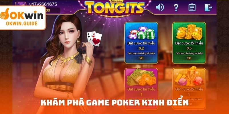 Khám phá game Poker kinh điển