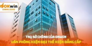 trụ sở chính của OKWIN